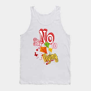 "Safe Skies: Say No to Kite Flying" Tank Top